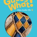 Guess What 6 Class audio